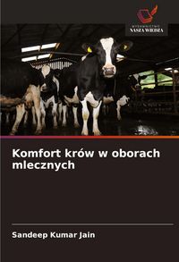 Produktbild: Komfort kr&oacute;w w oborach mlecznych
