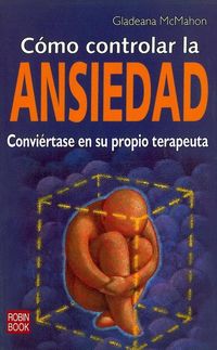 Produktbild: C&oacute;mo Controlar La Ansiedad