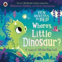 Produktbild: Ten Minutes to Bed: Where's Little Dinosaur?