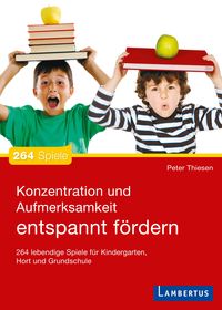 Produktbild: Konzentration und Aufmerksamkeit entspannt f&ouml;rdern