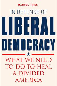 Produktbild: In Defense of Liberal Democracy