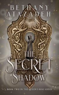 Produktbild: The Secret Shadow (The Queen's Rise Series, #2)