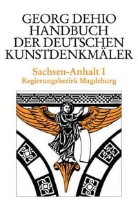 Produktbild: Dehio - Handbuch der deutschen Kunstdenkm&auml;ler / Sachsen-Anhalt Bd. 1