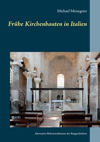 Produktbild: Fr&uuml;he Kirchenbauten in Italien