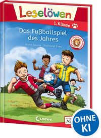 Produktbild: Lesel&ouml;wen 1. Klasse - Das Fu&szlig;ballspiel des Jahres
