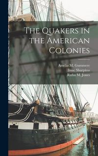 Produktbild: The Quakers in the American Colonies