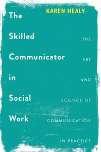 Produktbild: The Skilled Communicator in Social Work