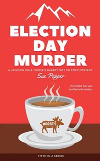 Produktbild: Election Day Murder