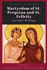 Produktbild: Martyrdom of St. Perpetua and Felicity