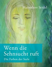 Produktbild: Wenn die Sehnsucht ruft