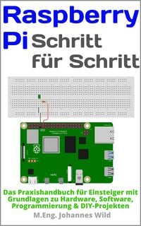 Produktbild: Raspberry Pi | Schritt f&uuml;r Schritt