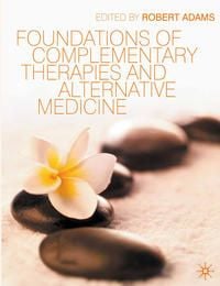 Produktbild: Foundations of Complementary Therapies and Alternative Medicine