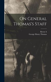 Produktbild: On General Thomas's Staff