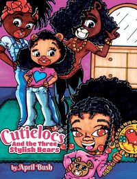 Produktbild: Cutielocs and the Three Stylish Bears