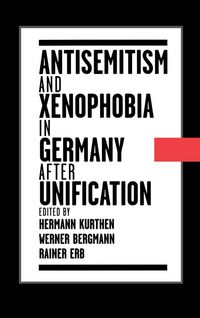 Produktbild: Antisemitism and Xenophobia in Germany after Unification