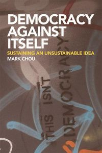 Produktbild: Democracy Against Itself