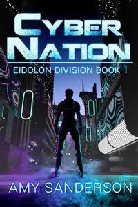 Produktbild: Cyber Nation (Eidolon Division, #1)