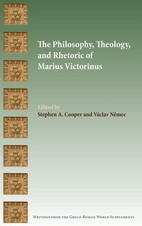 Produktbild: The Philosophy, Theology, and Rhetoric of Marius Victorinus