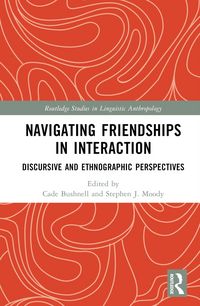 Produktbild: Navigating Friendships in Interaction