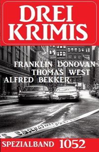Produktbild: Drei Krimis Spezialband 1052