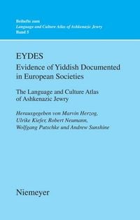 Produktbild: EYDES (Evidence of Yiddish Documented in European Societies)
