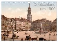 Produktbild: Deutschland um 1900 (Wandkalender 2027 DIN A4 quer), CALVENDO Monatskalender