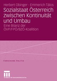 Produktbild: Sozialstaat &Ouml;sterreich zwischen Kontinuit&auml;t und Umbau