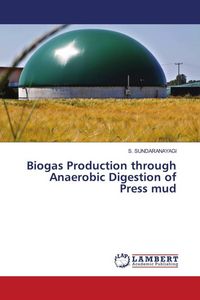 Produktbild: Biogas Production through Anaerobic Digestion of Press mud