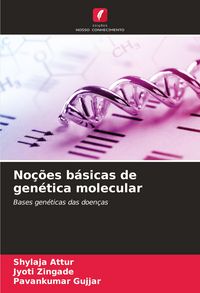 Produktbild: No&ccedil;&otilde;es b&aacute;sicas de gen&eacute;tica molecular