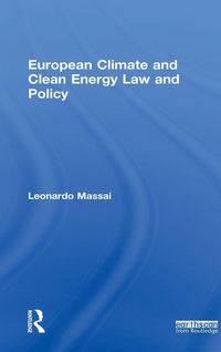 Produktbild: European Climate and Clean Energy Law and Policy