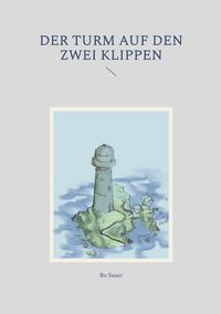 Produktbild: Der Turm auf den zwei Klippen