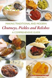 Produktbild: Hobson, J: Making Traditional and Modern Chutneys, Pickles a