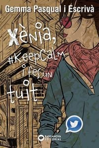 Produktbild: X&egrave;nia, #KeepCalm i fes un tuit