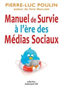 Produktbild: Manuel de survie a l'ere des medias sociaux