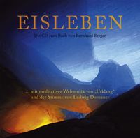 Produktbild: Eisleben &ndash; Die Doppel-CD zum Buch von Bernhard Berger