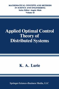 Produktbild: Applied Optimal Control Theory of Distributed Systems