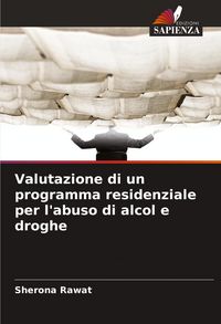 Produktbild: Valutazione di un programma residenziale per l'abuso di alcol e droghe