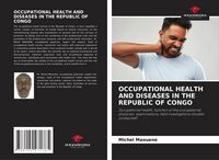 Produktbild: Occupational Health and Diseases in The Republic Of Congo