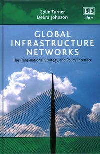 Produktbild: Turner, C:  Global Infrastructure Networks