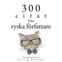 Produktbild: 300 citat fr&aring;n ryska f&ouml;rfattare