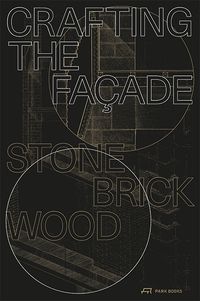 Produktbild: Crafting the Fa&ccedil;ade