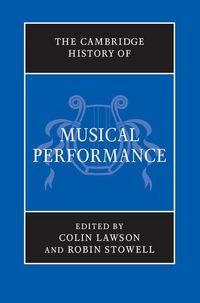 Produktbild: The Cambridge History of Musical Performance
