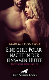 Produktbild: Eine geile Polarnacht in der einsamen H&uuml;tte | Erotische Geschichte