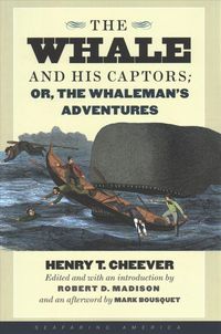 Produktbild: The Whale and His Captors; Or, the Whaleman's Adventures