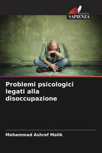 Produktbild: Problemi psicologici legati alla disoccupazione