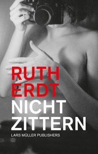 Produktbild: Ruth Erdt &ndash; Nicht zittern