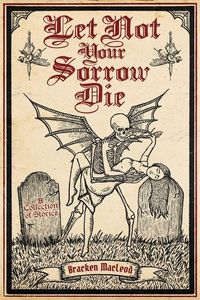 Produktbild: Let Not Your Sorrow Die