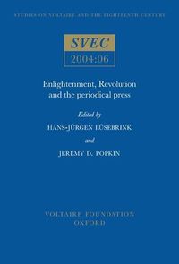 Produktbild: Enlightenment, Revolution and the Periodical Press