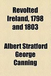 Produktbild: Revolted Ireland, 1798 and 1803