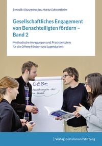 Produktbild: Gesellschaftliches Engagement von Benachteiligten f&ouml;rdern - Band 2